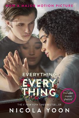Everything, Everything Movie Tie-In Edition book