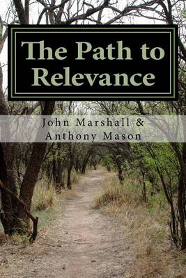The Path to Relevance book