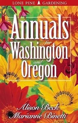 Annuals for Washington and Oregon book