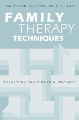 Family Therapy Techniques by Jon Carlson