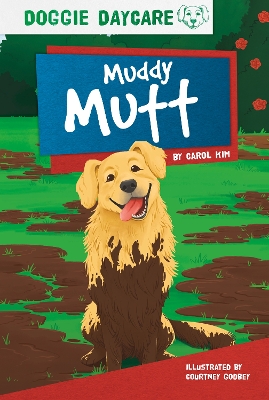 Muddy Mutt by Carol Kim