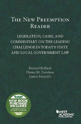 The New Preemption Reader: Legislation, Cases, and Commentary on State and Local Government Law book