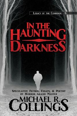 In the Haunting Darkness book
