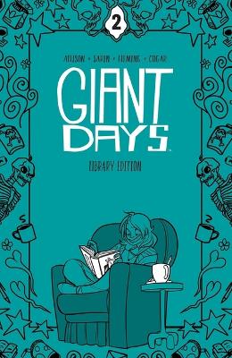 Giant Days Library Edition Vol. 2 book