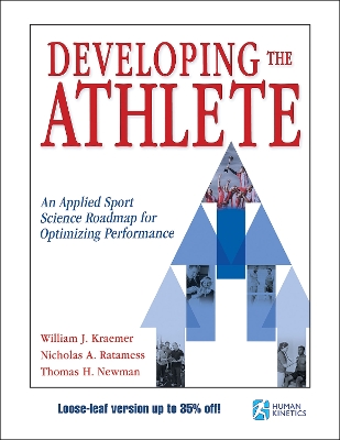 Developing the Athlete: An Applied Sport Science Roadmap for Optimizing Performance book