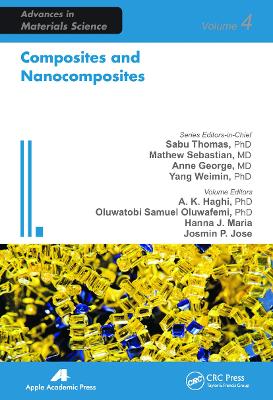 Composites and Nanocomposites by A. K. Haghi