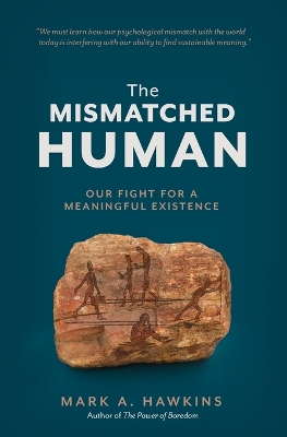 The Mismatched Human book