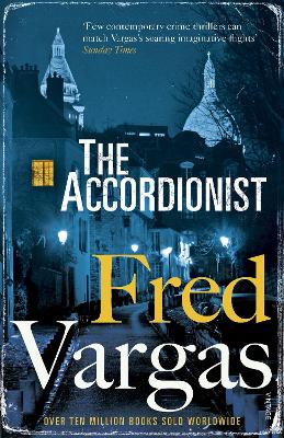 The Accordionist by Fred Vargas