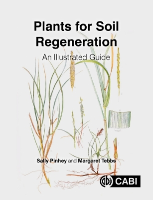 Plants for Soil Regeneration: An Illustrated Guide book