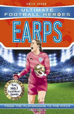 Earps (Ultimate Football Heroes - The No.1 football series): Collect them all! book