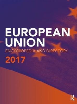 European Union Encyclopedia and Directory by Europa Publications