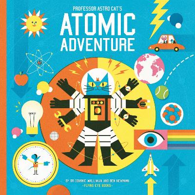 Professor Astro Cat's Atomic Adventure book