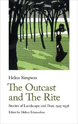 The Outcast and The Rite: Stories of Landscape and Fear, 1925-1938 book