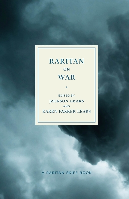 Raritan on War: An Anthology book