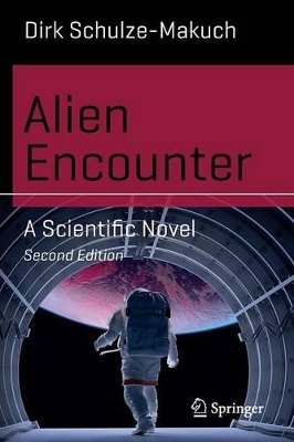 Alien Encounter: A Scientific Novel book