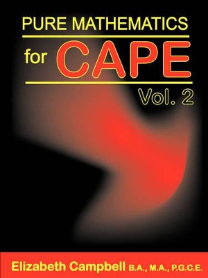 Pure Mathematics for CAPE Volume 2 book