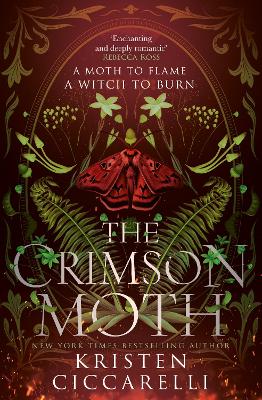 The Crimson Moth (The Crimson Moth, Book 1) by Kristen Ciccarelli