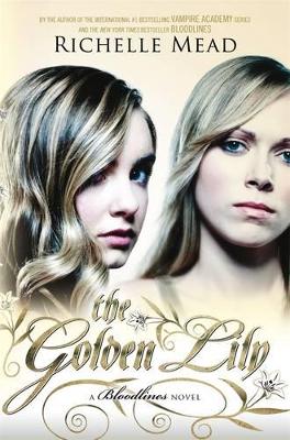 Golden Lily: Bloodlines Book 2 book