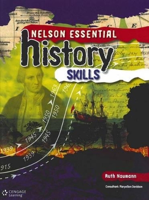Nelson Essential History Skills by Ruth Naumann
