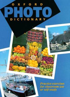 Oxford Photo Dictionary:: Monolingual Edition (Paperback) book