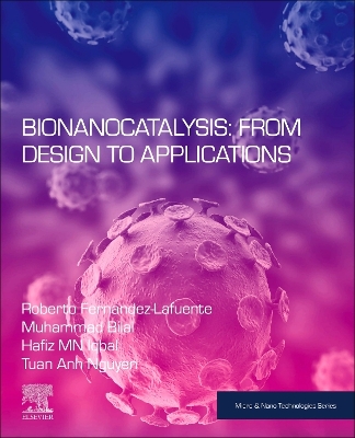Bionanocatalysis: From Design to Applications book