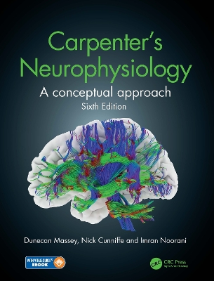 Carpenter's Neurophysiology: A Conceptual Approach book