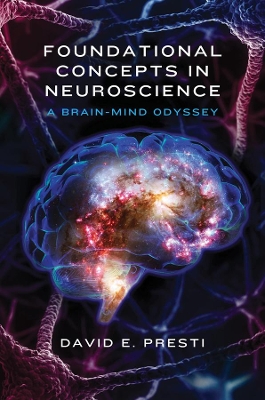 Foundational Concepts in Neuroscience book