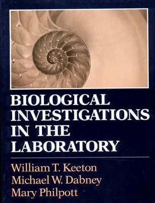 Biological Investigations in the Laboratory book