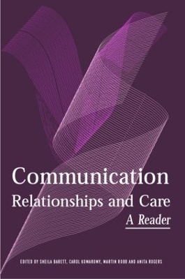 Communication, Relationships and Care book