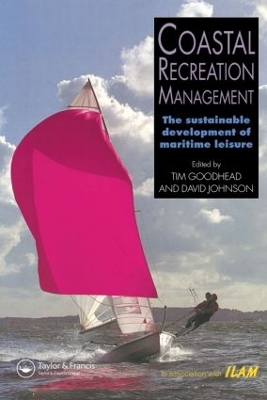 Coastal Recreation Management by Tim Goodhead
