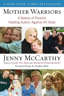 Mother Warriors by Jenny McCarthy