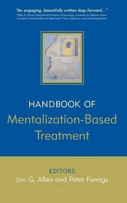 Handbook of Mentalization-based Treatment by Jon G. Allen