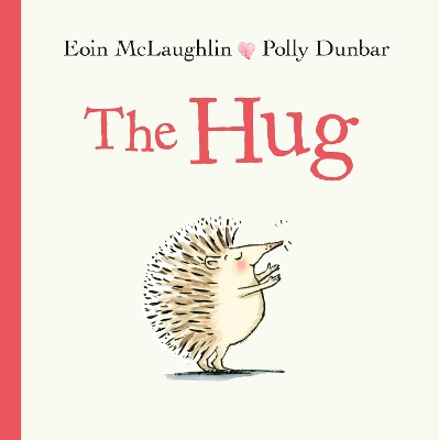 The Hug: Mini Gift Edition by Eoin McLaughlin