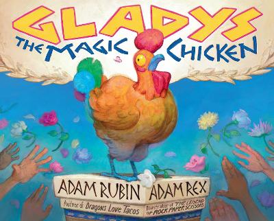 Gladys the Magic Chicken book