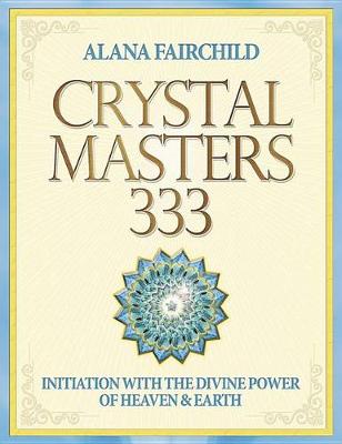 Crystal Masters 333 book