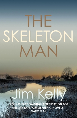 The Skeleton Man: The gripping mystery series set against the Cambridgeshire fen book