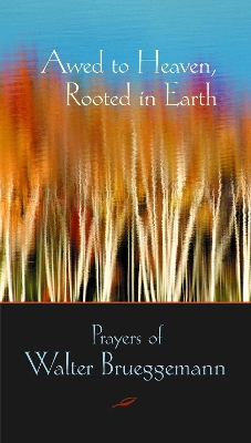 Awed to Heaven, Rooted in Earth book