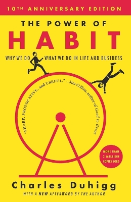 Power of Habit by Charles Duhigg