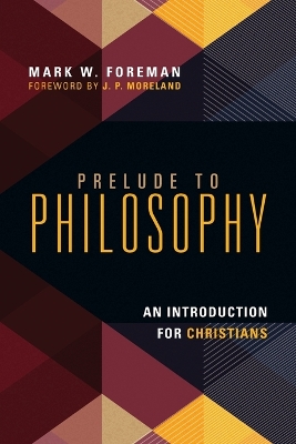 Prelude to Philosophy book