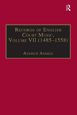 Records of English Court Music by Andrew Ashbee