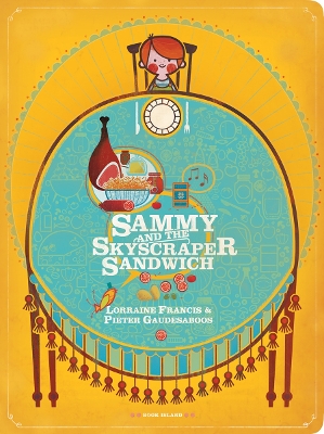 Sammy and the Skyscraper Sandwich book