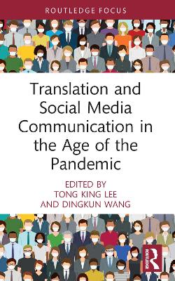 Translation and Social Media Communication in the Age of the Pandemic book