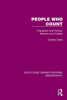 People Who Count: Population and Politics, Women and Children book