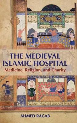 Medieval Islamic Hospital book