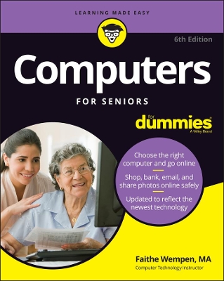 Computers For Seniors For Dummies by Faithe Wempen