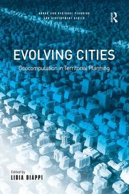 Evolving Cities by Lidia Diappi