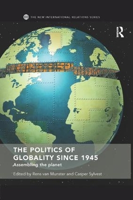 Politics of Globality since 1945 by Rens van Munster