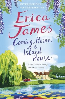 Coming Home to Island House by Erica James