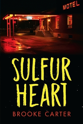 Sulfur Heart book