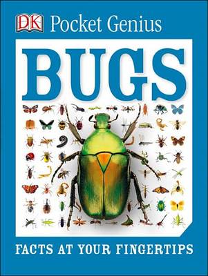 Pocket Genius: Bugs by DK
